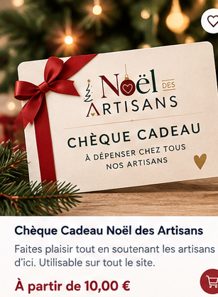 Chèque Cadeau Noël des Artisans — visuel 1
